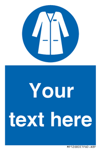 Custom Mandatory: Wear laboratory coat